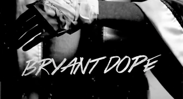 Bryant Dope.