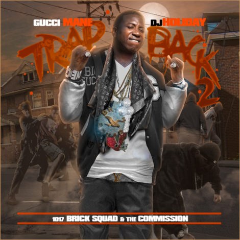 Gucci Mane – Trap Back 2 (Mixtape)