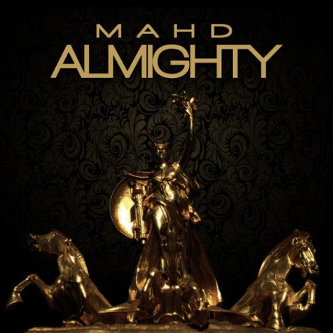 MAHD releases his first EP, MAHD ALMIGHTY