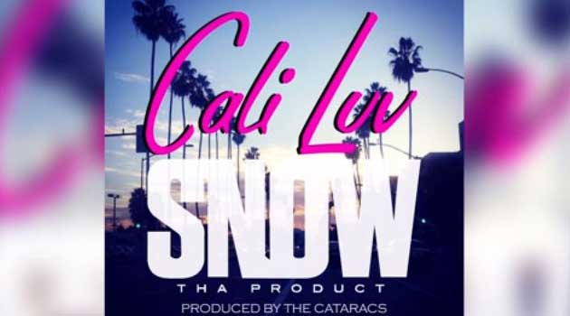 Snow Tha Product - Cali Luv