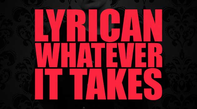 Lyrican Whatever It Takes Mixtape