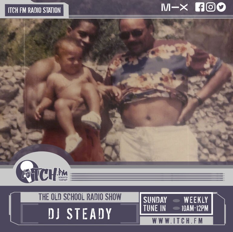 DJ Steady - The Old School Radio Show