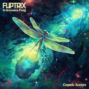 Fliptrix and Greentea Peng's "Cosmic Scenes" track artwork